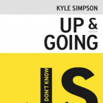 Free eBook Tip - You Don't Know JS: Up & Going